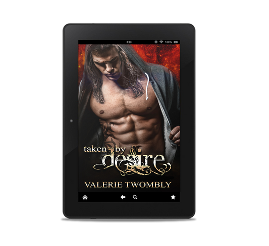Taken By Desire (Book 1)