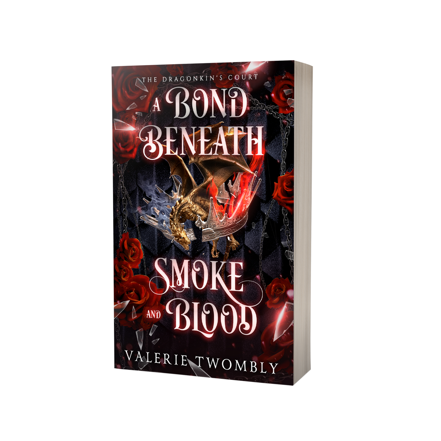 A Bond Beneath Smoke and Blood — Signed Paperback (The Dragonkin's Court, Book 2)